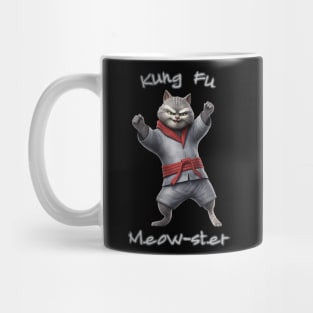 Kung Fu Cat Kung Fu Meowster Saying - Funny Cat Saying Mug